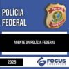 Rateio PF 2025 - Agente da Polícia Federal - FOCUS