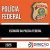 Rateio PF 2025 - Escrivão da Polícia Federal - DIREÇÃO