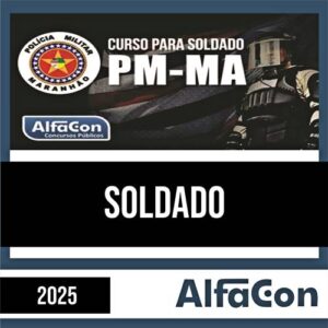 Rateio PM MA 2025 - Soldado - ALFACON