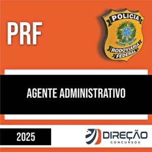 Rateio PRF 2025 - Agente Administrativo - DIREÇÃO