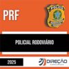 Rateio PRF 2025 - Policial Rodoviário - DIREÇÃO
