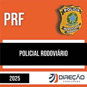 Rateio PRF 2025 - Policial Rodoviário - DIREÇÃO