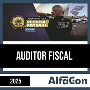 Rateio Receita Federal 2025 - Auditor Fiscal - ALFACON