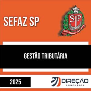 Rateio SEFAZ SP 2025 - Gestão Tributária - DIREÇÃO