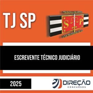 Rateio TJ SP (PÓS EDITAL) 2025 - Escrevente - DIREÇÃO