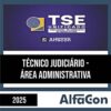Rateio TSE 2025 - Técnico Judiciário - Area ADM - ALFACON