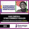 Rateio CNU 2025 – Concurso Nacional Unificado (Bloco Temático 6) – ESTRATÉGIA
