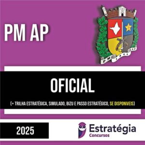 Rateio PM AP (PÓS-EDITAL) 2025 - Oficial - ESTRATÉGIA