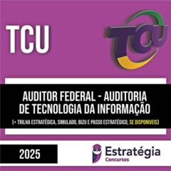 Rateio TCU PÓS-EDITAL 2025 - Auditor - Tecnologia da Informação - ESTRATÉGIA
