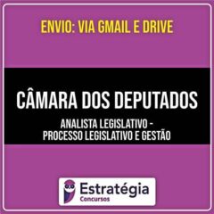 Rateio CÂMARA DOS DEPUTADOS - Analista Legislativo - (PÓS EDITAL) 2026 - ESTRATÉGIA
