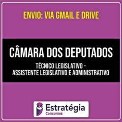 Rateio CÂMARA DOS DEPUTADOS - Técnico Legislativo - (PÓS EDITAL) 2026 - ESTRATÉGIA
