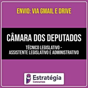Rateio CÂMARA DOS DEPUTADOS - Técnico Legislativo - (PÓS EDITAL) 2026 - ESTRATÉGIA
