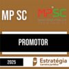 Rateio MP SC PÓS-EDITAL 2025 - Promotor - ESTRATÉGIA