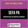 Rateio SEFA PA - Auditor Fiscal (PÓS EDITAL) 2026 - ESTRATÉGIA