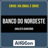 Rateio Banco do Nordeste 2026: Analista Bancário - ALFACON