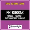 Rateio PETROBRAS - Técnico - Ênfase 01: Enfermagem do Trabalho (2026) - ESTRATÉGIA
