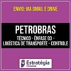 Rateio PETROBRAS - Técnico - Ênfase 03 - Logística de Transporte (2026) - ESTRATÉGIA