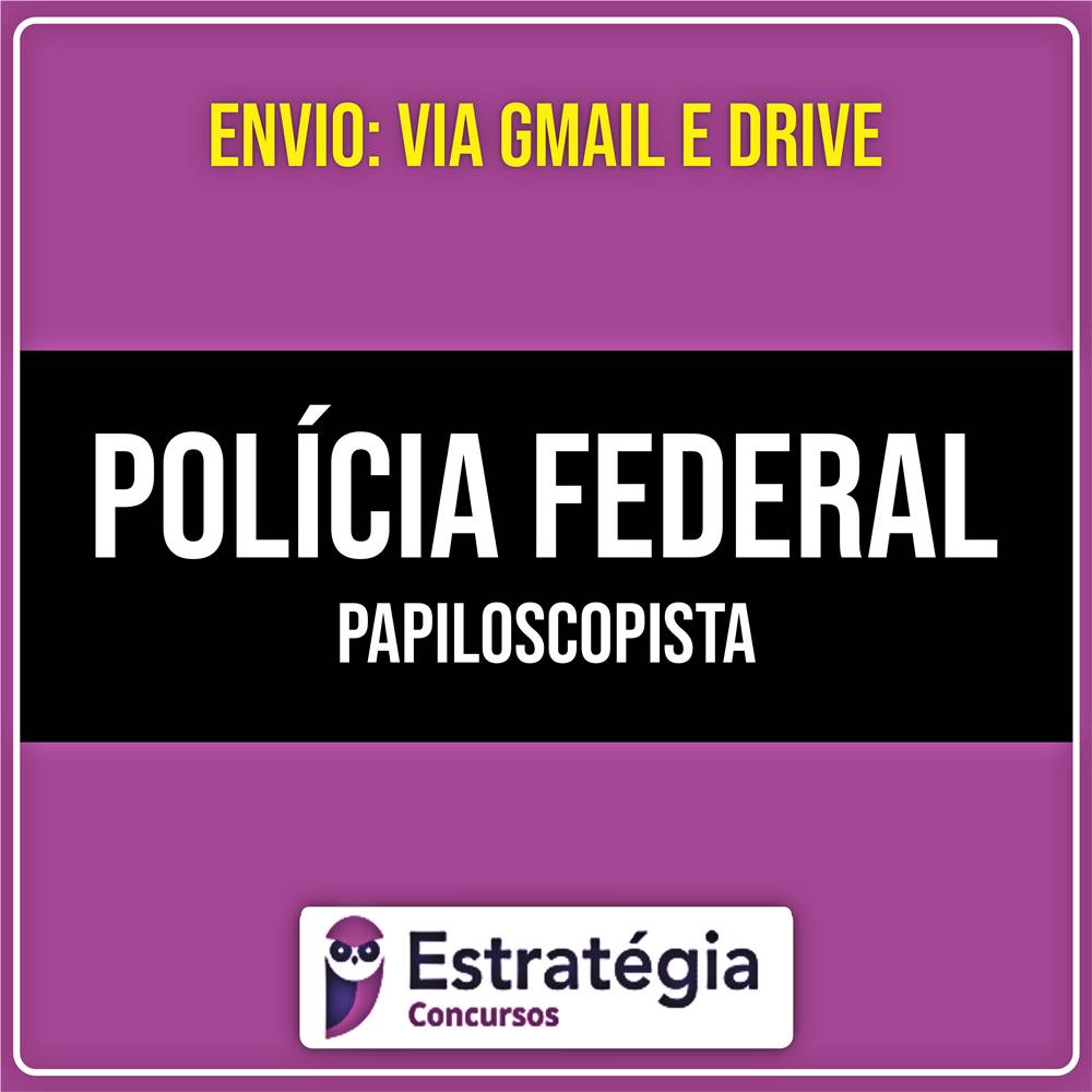 Rateio PF (Polícia Federal) - Papiloscopista (2026) - ESTRATÉGIA