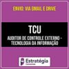 Rateio TCU - Auditor de Controle Externo - Tecnologia da Informação (2026) - ESTRATÉGIA