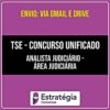 Rateio TSE - Concurso Unificado - Analista Judiciário - Área Judiciária (2026) - ESTRATÉGIA