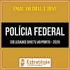 Rateio Polícia Federal (Delegado) Pacote Teórico (2026) - ESTRATÉGIA