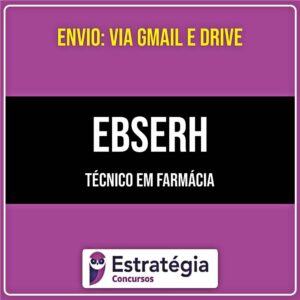 Rateio EBSERH 2026 - Técnico em Farmácia - ESTRATÉGIA