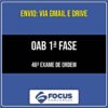 Rateio OAB 1ª Fase - 46º Exame de Ordem - FOCUS