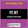Rateio PC MT - Escrivão e Investigador (2026) - ESTRATÉGIA