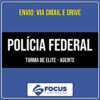 Rateio PF - TURMA DE ELITE - Agente da Polícia Federal (2026) - FOCUS
