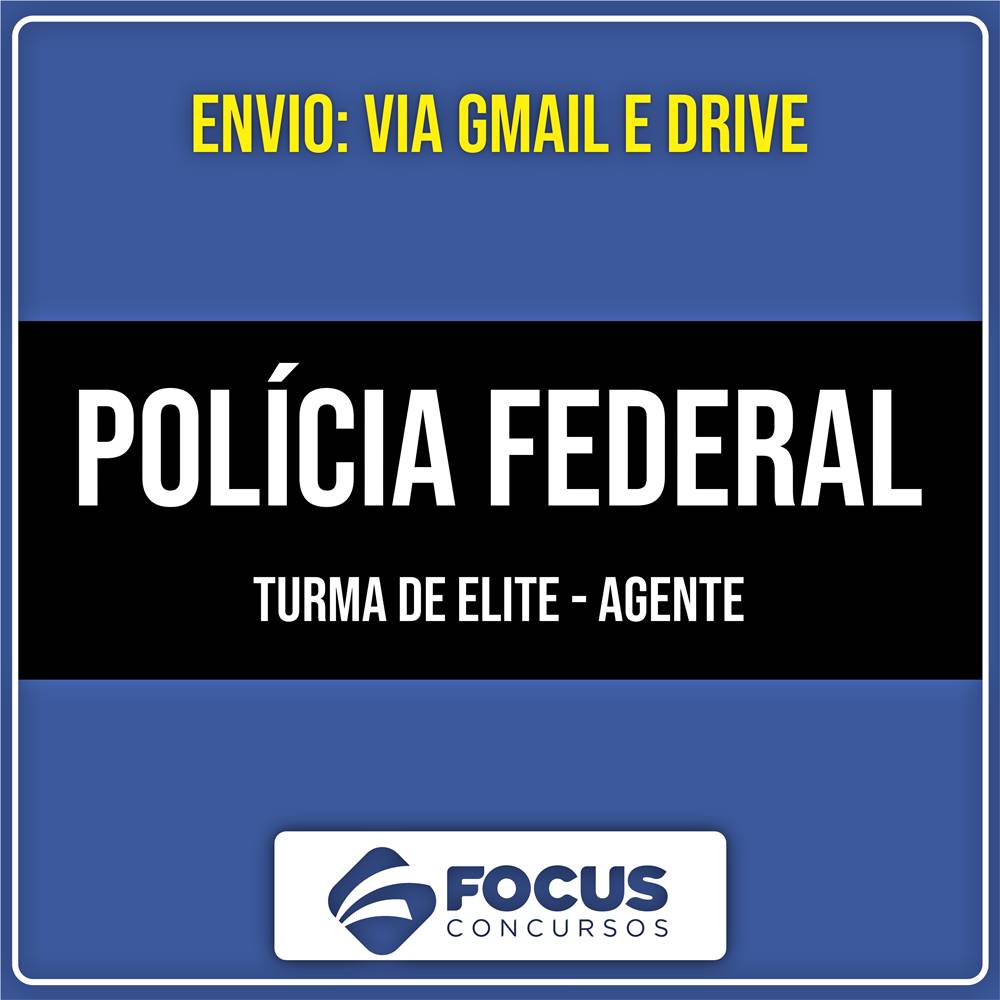 Rateio PF - TURMA DE ELITE - Agente da Polícia Federal (2026) - FOCUS