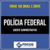 Rateio PF - Agente Administrativo da Polícia Federal (2026) - FOCUS