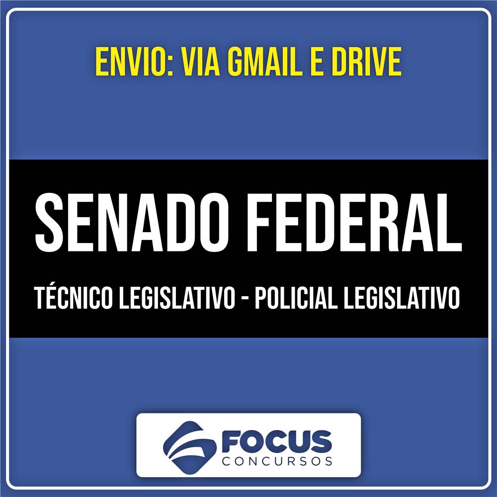 Rateio SENADO FEDERAL - Técnico Legislativo - Policial Legislativo (2026) - FOCUS