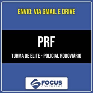 Rateio PRF - Turma de Elite - Policial Rodoviário (2026) - FOCUS