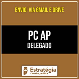 Rateio PC AP (PÓS-EDITAL) 2026 - Delegado - ESTRATÉGIA