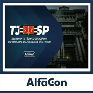 Rateio TJ SP (PÓS-EDITAL) 2024 - Escrevente Judiciário - ALFACON