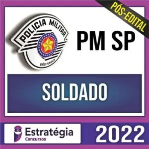 Rateio PM SP PÓS EDITAL 2022 - Soldado + Passo - ESTRATÉGIA