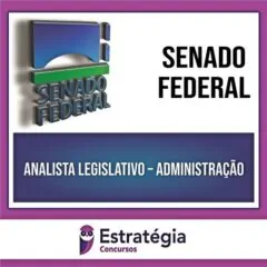 Rateio Senado Federal 2024 - Analista Legislativo - Administração - ESTRATÉGIA