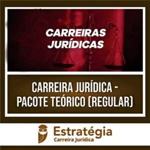 Rateio Carreira Jurídica 2024 (Curso Regular) - ESTRATÉGIA