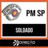Rateio PM SP (Pós-Edital) 2024 - Soldado - DIREÇÃO