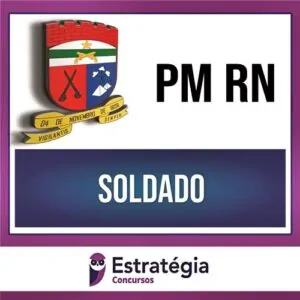 Rateio PM RN PÓS EDITAL - Soldado - Pacote Completo - 2023 - ESTRATÉGIA