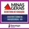 Rateio SEE MG PÓS EDITAL - Assistente Técnico da Educação Basica - ATB - ESTRATÉGIA