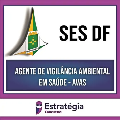 Rateio SES DF - PÓS EDITAL - Agente de Vigilância Ambiental em Saúde - ESTRATÉGIA