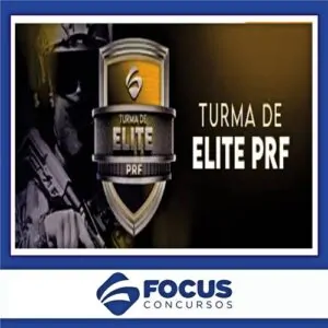 PRF 2024 - TURMA DE ELITE - Rodoviário Federal Policial - FOCUS
