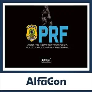 Rateio PRF 2024 – Agente Administrativo – ALFACON