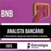 Rateio BNB 2025 - Analista Bancário - ESTRATÉGIA