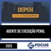 Rateio DEPEN 2025 - Agente de Execução Penal - FOCUS