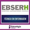 Rateio EBSERH PÓS-EDITAL - Técnico em Enfermagem - ESTRATÉGIA