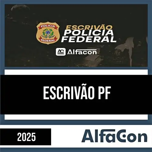 Rateio PF (PÓS EDITAL) 2025 - Escrivão da Polícia Federal - ALFACON
