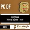 Rateio PC DF 2025 - Delegado (Pacote Teórico) - ESTRATÉGIA
