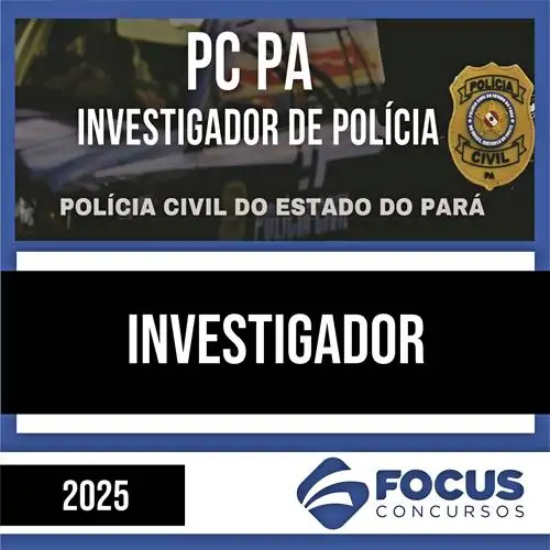 Rateio PC PA 2025 - Investigador - FOCUS